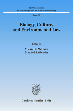 Biology, Culture, and Environmental Law Biology, Culture, and Environmental Law