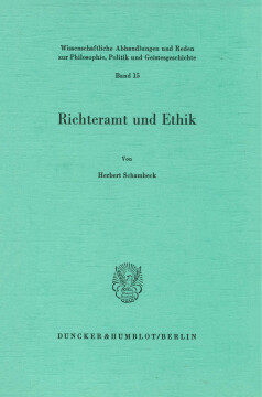 Richteramt und Ethik Richteramt und Ethik
