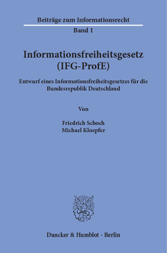 Informationsfreiheitsgesetz (IFG-ProfE) Informationsfreiheitsgesetz (IFG-ProfE)