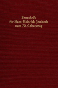 Festschrift für Hans-Heinrich Jescheck zum 70. Geburtstag