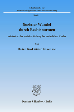 Sozialer Wandel durch Rechtsnormen, Sozialer Wandel durch Rechtsnormen,