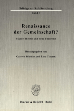 Renaissance der Gemeinschaft? Renaissance der Gemeinschaft?