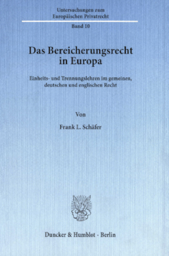 Das Bereicherungsrecht in Europa Das Bereicherungsrecht in Europa
