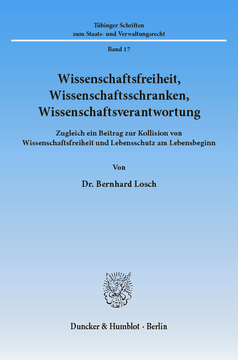 Wissenschaftsfreiheit, Wissenschaftsschranken, Wissenschaftsverantwortung Wissenschaftsfreiheit, Wissenschaftsschranken, Wissenschaftsverantwortung