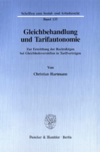 Gleichbehandlung und Tarifautonomie