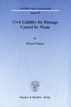 Civil Liability for Damage Caused by Waste Civil Liability for Damage Caused by Waste