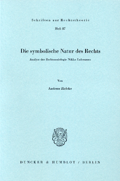 Die symbolische Natur des Rechts Die symbolische Natur des Rechts