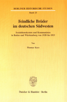 Feindliche Brüder im deutschen Südwesten Feindliche Brüder im deutschen Südwesten