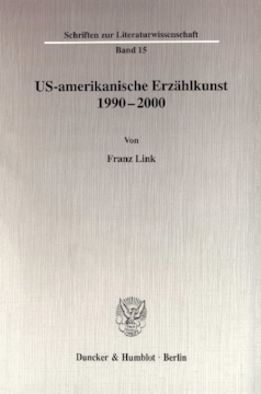 US-amerikanische Erzählkunst 1990-2000 US-amerikanische Erzählkunst 1990-2000