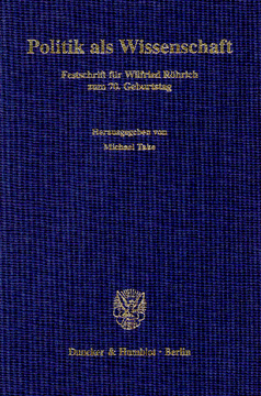 Politik als Wissenschaft Politik als Wissenschaft
