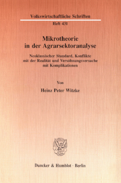 Mikrotheorie in der Agrarsektoranalyse Mikrotheorie in der Agrarsektoranalyse