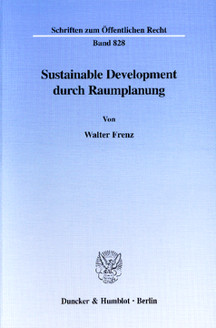 Sustainable Development durch Raumplanung Sustainable Development durch Raumplanung