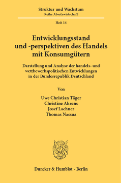 Entwicklungsstand und -perspektiven des Handels mit Konsumgütern Entwicklungsstand und -perspektiven des Handels mit Konsumgütern