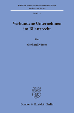 Verbundene Unternehmen im Bilanzrecht Verbundene Unternehmen im Bilanzrecht