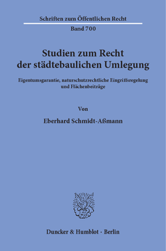 Studien zum Recht der städtebaulichen Umlegung Studien zum Recht der städtebaulichen Umlegung