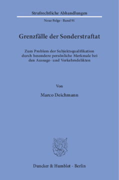 Grenzfälle der Sonderstraftat Grenzfälle der Sonderstraftat