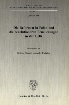Die Reformen in Polen und die revolutionären Erneuerungen in der DDR Die Reformen in Polen und die revolutionären Erneuerungen in der DDR