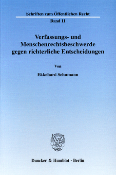 Verfassungs- und Menschenrechtsbeschwerde gegen richterliche Entscheidungen Verfassungs- und Menschenrechtsbeschwerde gegen richterliche Entscheidungen