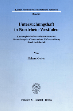 Untersuchungshaft in Nordrhein-Westfalen Untersuchungshaft in Nordrhein-Westfalen