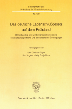 Das deutsche Ladenschlußgesetz auf dem Prüfstand Das deutsche Ladenschlußgesetz auf dem Prüfstand