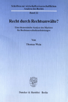Recht durch Rechtsanwälte? Recht durch Rechtsanwälte?