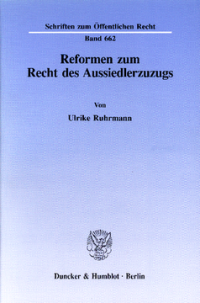 Reformen zum Recht des Aussiedlerzuzugs