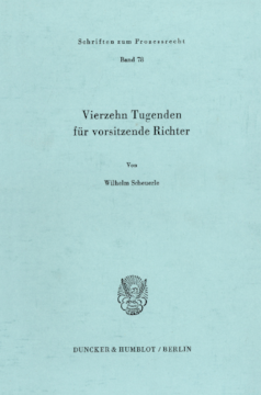 Vierzehn Tugenden für vorsitzende Richter Vierzehn Tugenden für vorsitzende Richter
