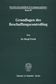 Grundlagen des Beschaffungscontrolling Grundlagen des Beschaffungscontrolling