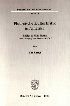 Platonische Kulturkritik in Amerika Platonische Kulturkritik in Amerika