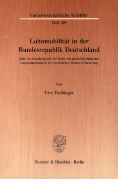 Lohnmobilität in der Bundesrepublik Deutschland Lohnmobilität in der Bundesrepublik Deutschland