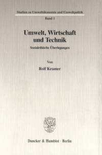 Umwelt, Wirtschaft und Technik