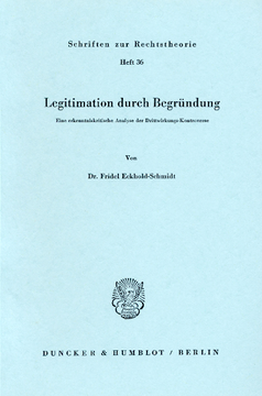 Legitimation durch Begründung Legitimation durch Begründung
