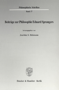 Beiträge zur Philosophie Eduard Sprangers Beiträge zur Philosophie Eduard Sprangers
