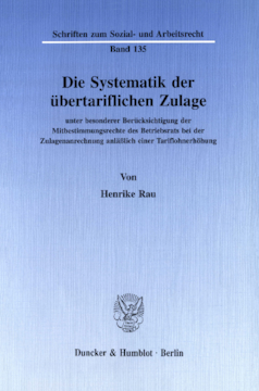 Die Systematik der übertariflichen Zulage Die Systematik der übertariflichen Zulage