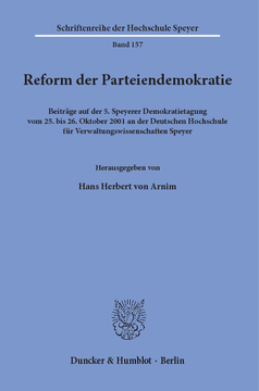 Reform der Parteiendemokratie Reform der Parteiendemokratie