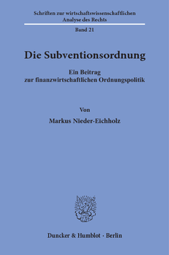 Die Subventionsordnung Die Subventionsordnung