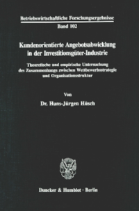 Kundenorientierte Angebotsabwicklung in der Investitionsgüter-Industrie