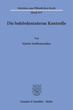 Die behördeninterne Kontrolle Die behördeninterne Kontrolle