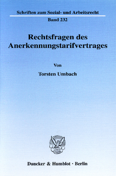 Rechtsfragen des Anerkennungstarifvertrages Rechtsfragen des Anerkennungstarifvertrages