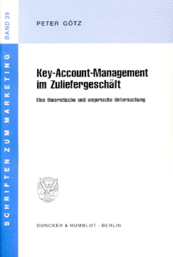 Key-Account-Management im Zuliefergeschäft Key-Account-Management im Zuliefergeschäft
