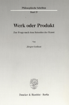 Werk oder Produkt Werk oder Produkt