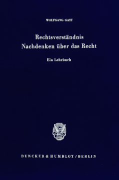 Rechtsverständnis - Nachdenken über das Recht Rechtsverständnis - Nachdenken über das Recht
