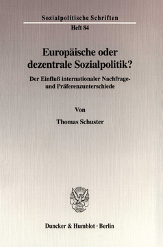 Europäische oder dezentrale Sozialpolitik? Europäische oder dezentrale Sozialpolitik?