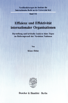 Effizienz und Effektivität internationaler Organisationen Effizienz und Effektivität internationaler Organisationen