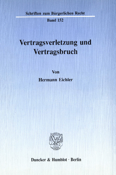 Vertragsverletzung und Vertragsbruch Vertragsverletzung und Vertragsbruch