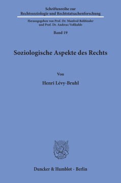 Soziologische Aspekte des Rechts Soziologische Aspekte des Rechts