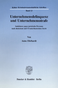 Unternehmensdelinquenz und Unternehmensstrafe