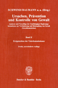 Ursachen, Prävention und Kontrolle von Gewalt Ursachen, Prävention und Kontrolle von Gewalt