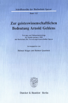 Zur geisteswissenschaftlichen Bedeutung Arnold Gehlens Zur geisteswissenschaftlichen Bedeutung Arnold Gehlens