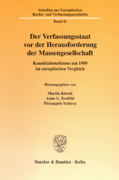 Der Verfassungsstaat vor der Herausforderung der Massengesellschaft Der Verfassungsstaat vor der Herausforderung der Massengesellschaft